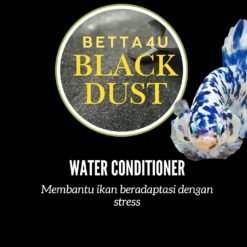 Betta4U Black Dust BBD powdered blackwater extract Betta fish in blackwater treated with Betta4U Black Dust Aquarium tinted natural blackwater from Betta4U BBD